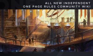All New independent One Page Rules Community Wiki
